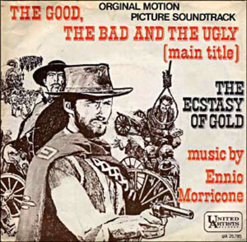 Cover Ennio Morricone - The Good, The Bad And The Ugly (Main Title) / The Ecstasy Of Gold (7, Single) Schallplatten Ankauf