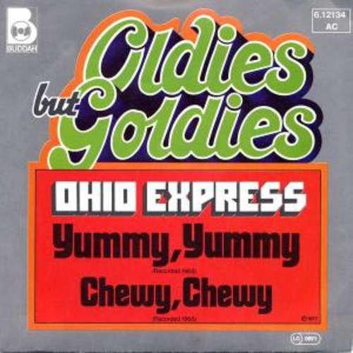 Cover Ohio Express - Yummy, Yummy / Chewy, Chewy (7, Single) Schallplatten Ankauf
