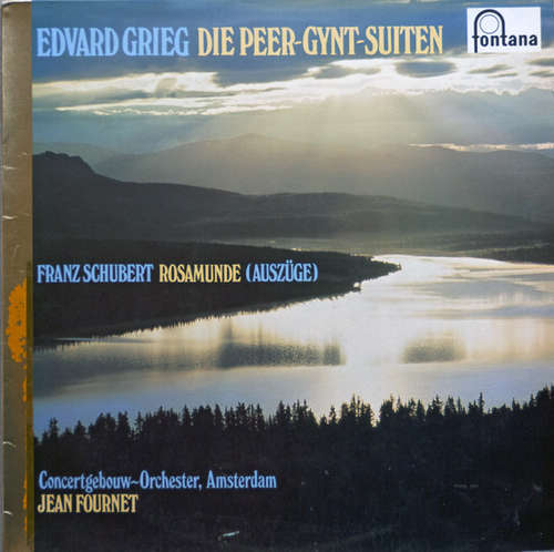 Cover Grieg* - George Szell And Jean Fournet / Concertgebouw Orchestra Of Amsterdam*, Franz Schubert - Peer Gynt Suite No 1, Op. 46 / Peer Gynt Suite No. 2, Op. 55 / Franz Schubert Rosamunde (LP, RE) Schallplatten Ankauf