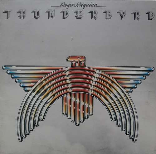 Cover Roger McGuinn - Thunderbyrd (LP, Album) Schallplatten Ankauf