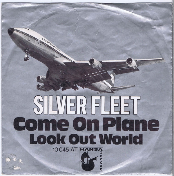 Bild Silver Fleet - Come On Plane  (7, Single) Schallplatten Ankauf