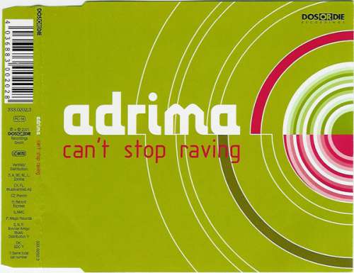 Cover Adrima - Can't Stop Raving (CD, Maxi, Copy Prot.) Schallplatten Ankauf