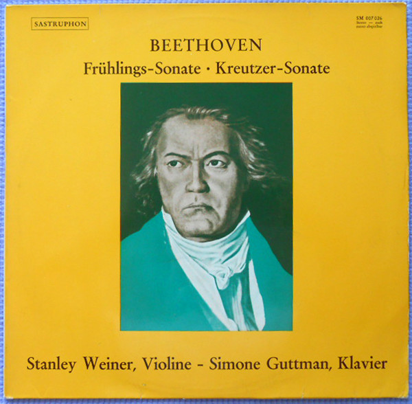 Cover Beethoven* - Stanley Weiner, Simone Guttman - Frühlings-Sonate / Kreutzer-Sonate (LP) Schallplatten Ankauf