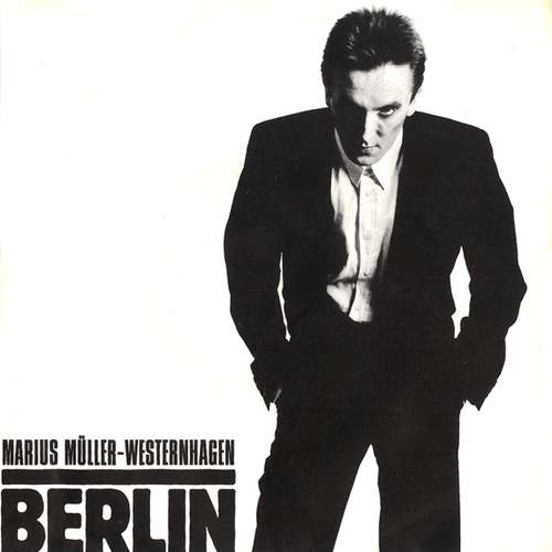 Cover Marius Müller-Westernhagen - Berlin (7, Single) Schallplatten Ankauf