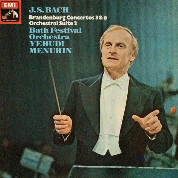 Cover J.S. Bach* - Bath Festival Orchestra, Yehudi Menuhin - Brandenburg Concertos 3 & 6 / Orchestral Suite 2 (LP, Comp) Schallplatten Ankauf