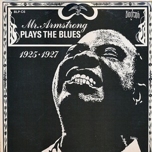 Bild Louis Armstrong - Mr. Armstrong Plays The Blues 1925-1927 (LP, Comp) Schallplatten Ankauf
