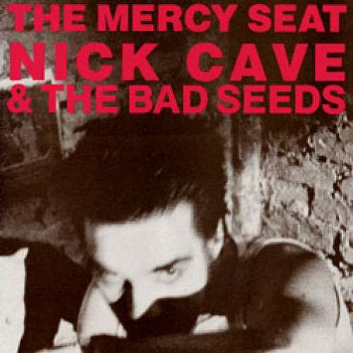 Cover Nick Cave & The Bad Seeds - The Mercy Seat (12) Schallplatten Ankauf