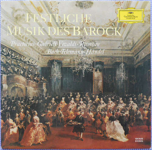 Cover Praetorius*, Gabrieli*, Vivaldi*, Rameau*, Bach*, Telemann*, Händel* - Festliche Musik Des Barock (LP, Comp) Schallplatten Ankauf