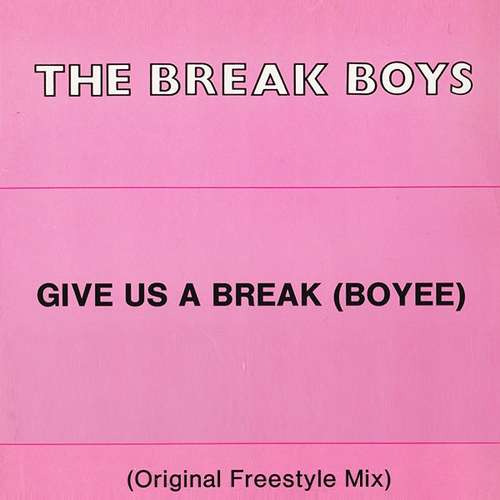 Cover The Break Boys - Give Us A Break (Boyee) (12) Schallplatten Ankauf