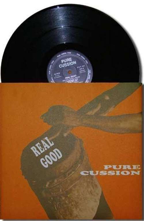 Cover Pure Cussion - Real Good (12) Schallplatten Ankauf