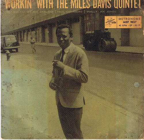 Cover The Miles Davis Quintet - Workin' With The Miles Davis Quintet (7, EP) Schallplatten Ankauf