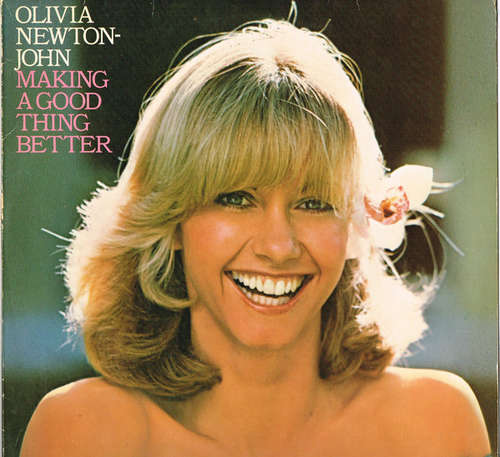 Cover Olivia Newton-John - Making A Good Thing Better (LP, Album) Schallplatten Ankauf