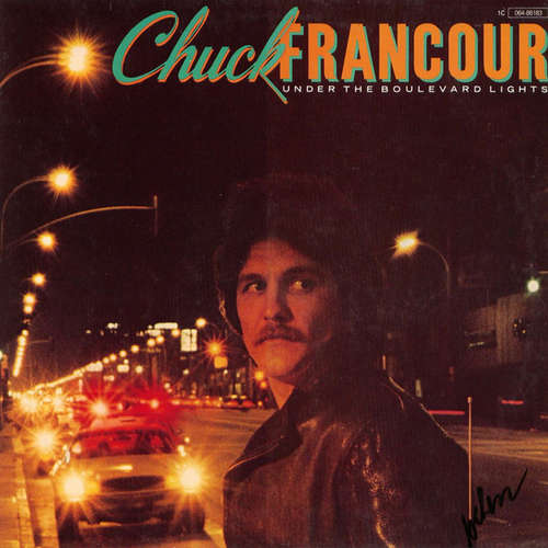 Cover Chuck Francour - Under The Boulevard Lights (LP) Schallplatten Ankauf