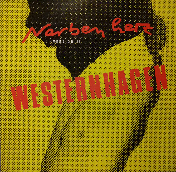 Cover Westernhagen* - Narbenherz (Version II) (12) Schallplatten Ankauf