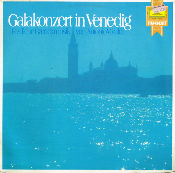 Cover Antonio Vivaldi - Galakonzert In Venedig (LP, Comp) Schallplatten Ankauf