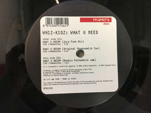 Cover Whiz-Kidz - What U Need (12) Schallplatten Ankauf