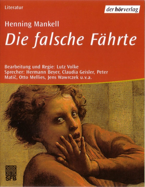Cover Henning Mankell - Die Falsche Fährte (3xCass) Schallplatten Ankauf