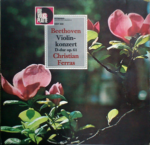 Cover Beethoven*, Christian Ferras, Sir Malcolm Sargent - Violinkonzert D-Dur Op. 61 (LP) Schallplatten Ankauf