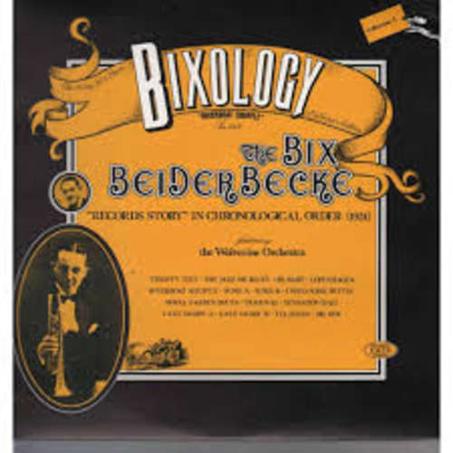 Cover Bix Beiderbecke Featuring The Wolverine Orchestra - Bixology Riverboat Shuffle (LP, Comp) Schallplatten Ankauf