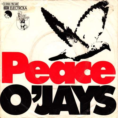 Cover O'Jays* - Peace (7, Single) Schallplatten Ankauf
