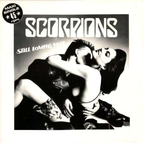 Cover Scorpions - Still Loving You (12, Maxi) Schallplatten Ankauf