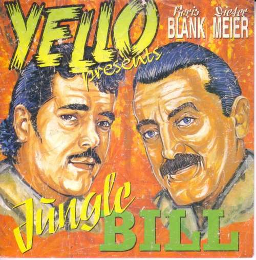 Cover Yello - Jungle Bill (7, Single) Schallplatten Ankauf