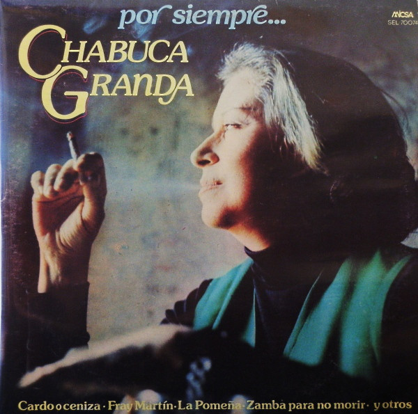 Cover Chabuca Granda - Por Siempre... Chabuca Granda (LP, Comp) Schallplatten Ankauf