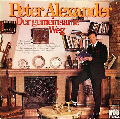 Cover Peter Alexander - Der Gemeinsame Weg (LP, Album) Schallplatten Ankauf