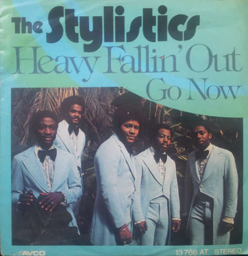 Cover The Stylistics - Heavy Fallin' Out (7, Single) Schallplatten Ankauf