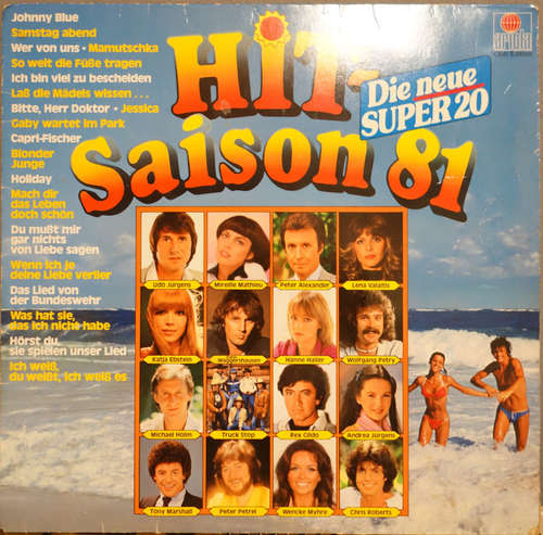 Cover Various - Hit-Saison '81 - Die Neue Super 20 (LP, Comp, Clu) Schallplatten Ankauf