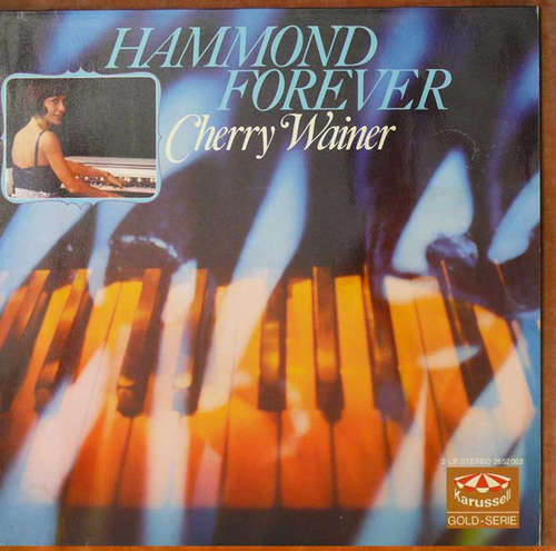 Cover Cherry Wainer - Hammond Forever (2xLP, Comp, Gat) Schallplatten Ankauf