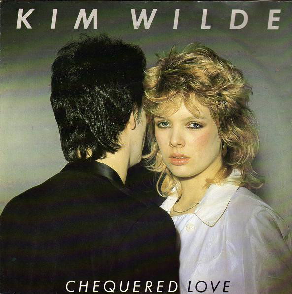 Cover Kim Wilde - Chequered Love (7, Single) Schallplatten Ankauf