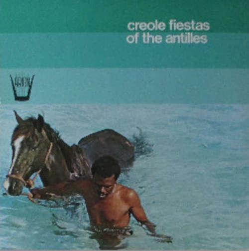 Cover Les Bélaisières et Les Doudous sous la direction de Gérard La Viny - Creole Fiestas Of The Antilles (LP, RE) Schallplatten Ankauf