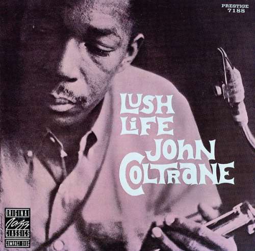Cover John Coltrane - Lush Life (CD, Album, RE, RM) Schallplatten Ankauf