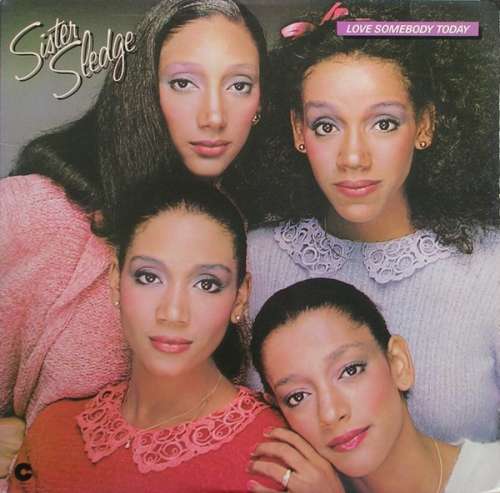 Cover Sister Sledge - Love Somebody Today (LP, Album, SP) Schallplatten Ankauf