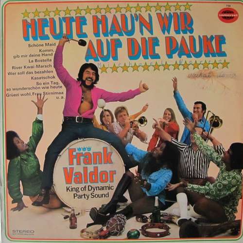 Cover Frank Valdor - Heute Hau'n Wir Auf Die Pauke (LP) Schallplatten Ankauf