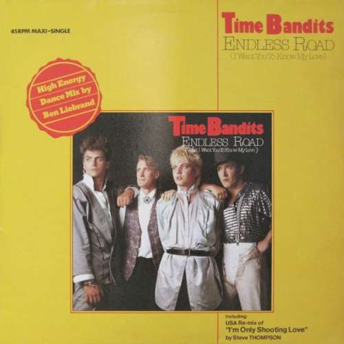 Cover Time Bandits - Endless Road (Ben Liebrand Remix) (12, Maxi) Schallplatten Ankauf