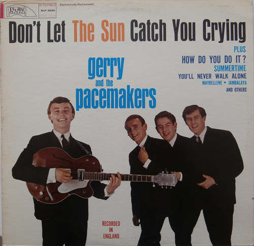 Cover Gerry & The Pacemakers - Don't Let The Sun Catch You Crying (LP, Album) Schallplatten Ankauf
