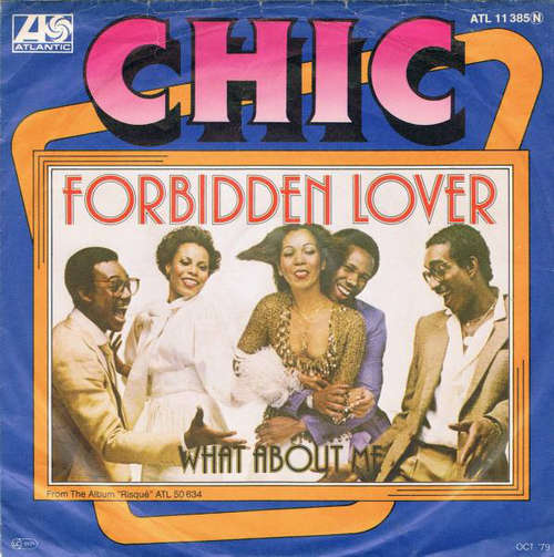 Cover Chic - Forbidden Lover (7, Single) Schallplatten Ankauf