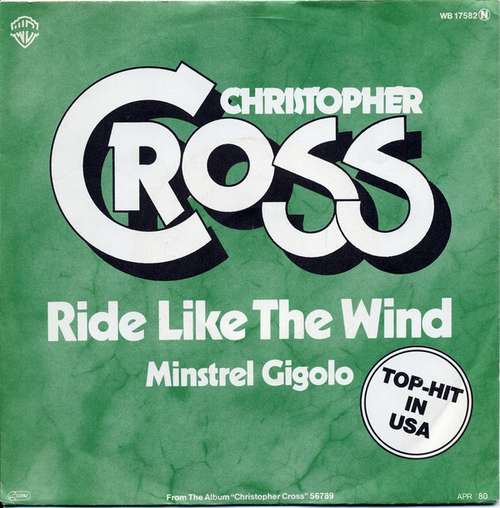 Cover Christopher Cross - Ride Like The Wind (7, Single) Schallplatten Ankauf