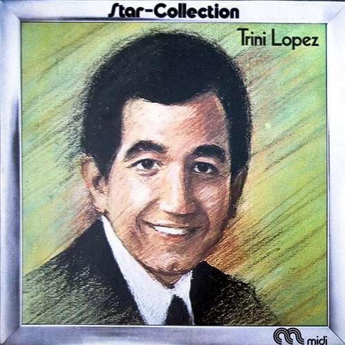 Cover Trini Lopez - Trini Lopez (LP, Comp, RE) Schallplatten Ankauf