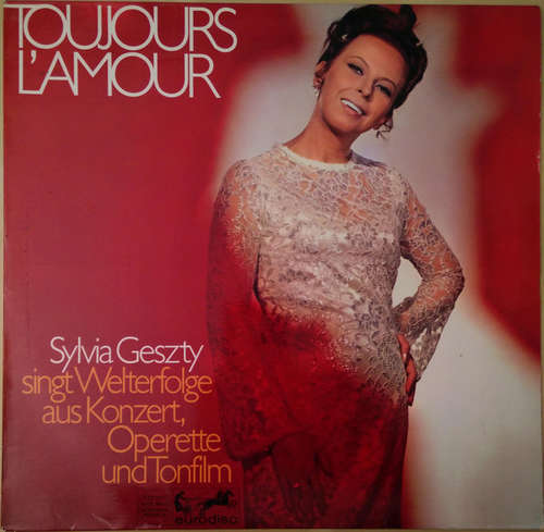 Cover Sylvia Geszty - Toujours L'Amour (LP) Schallplatten Ankauf