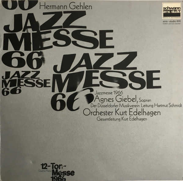Cover Hermann Gehlen, Giselher Klebe - Jazzmesse 1966 / 12-Ton-Messe 1966 (LP, Album) Schallplatten Ankauf