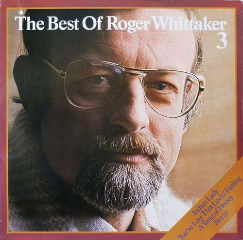 Bild Roger Whittaker - The Best Of Roger Whittaker 3 (LP, Comp) Schallplatten Ankauf