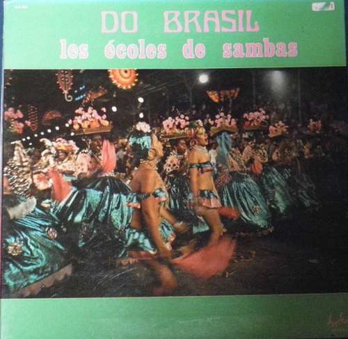 Cover Various - Do Brasil - Les Écoles De Sambas (LP, Album) Schallplatten Ankauf
