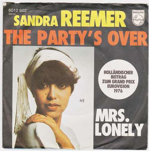Cover Sandra Reemer - The Party 's Over / Mrs. Lonely (7, Single) Schallplatten Ankauf