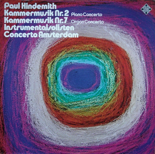 Cover Paul Hindemith, Concerto Amsterdam - Kammermusik Nr. 2 Piano Concerto - Kammermusik Nr. 7 Organ Concerto (LP) Schallplatten Ankauf