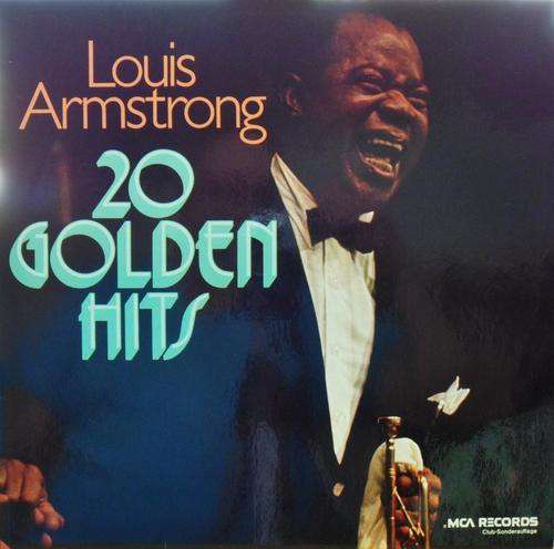 Cover Louis Armstrong - 20 Golden Hits (LP, Comp, Club) Schallplatten Ankauf