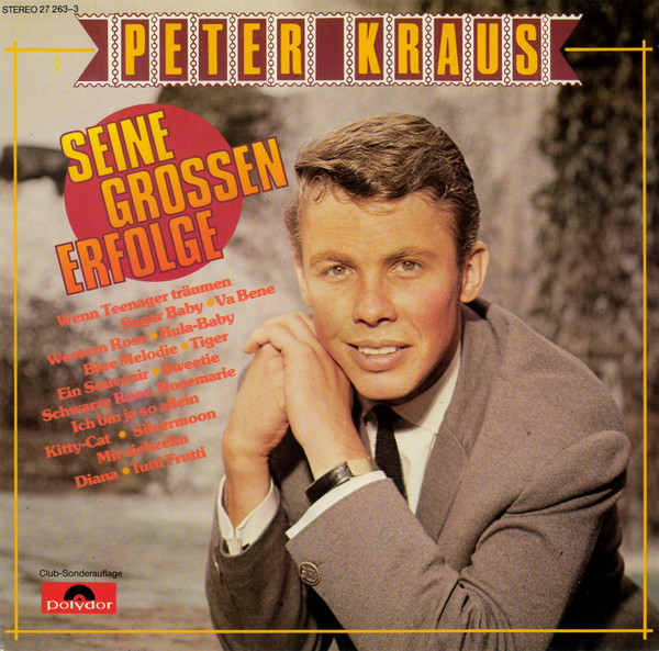 Cover Peter Kraus - Seine Grossen Erfolge (LP, Comp, Mono, Club) Schallplatten Ankauf