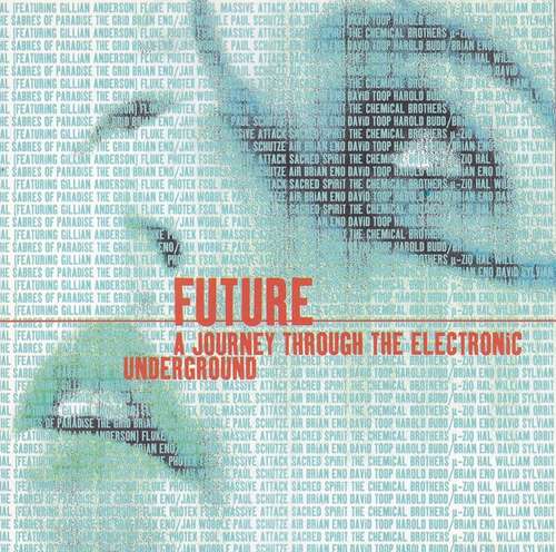 Cover Various - Future: A Journey Through The Electronic Underground (2xCD, Comp) Schallplatten Ankauf